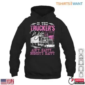 Trucker Wife 18 Wheeler Happiness T-Shirt 9 Trucker Wife 18 Wheeler Happiness T Shirt 4 1.jpg