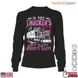 Trucker Wife 18 Wheeler Happiness T-Shirt 10 Trucker Wife 18 Wheeler Happiness T Shirt 5 1.jpg