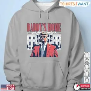 Trump Daddy's Home T-Shirt - Bold Political Parody White House Graphic Tee 8 Trump Daddys Home T Shirt Parody White House Graphic 4 1.jpg