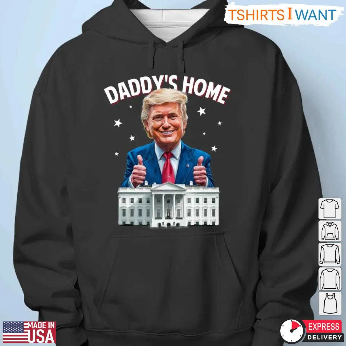 Trump Daddys Home T Shirt Thumbs Up Parody White House 4 1.jpg