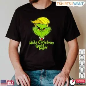 Trump Grinch Make Christmas Great Again T-Shirt - Funny Holiday Parody Tee 7 Trump Grinch T Shirt Make Christmas Great Again Parody 2 1.jpg