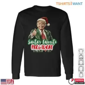 Trump Santa T-Shirt - Festive Graphic 'Santa's Favorite President' 7 Trump Santa T Shirt Festive Graphic Santas Favorite President 2 1.jpg