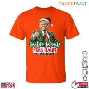 Trump Santa T-Shirt - Festive Graphic 'Santa's Favorite President' 11 Trump Santa T Shirt Festive Graphic Santas Favorite President 6 1.jpg