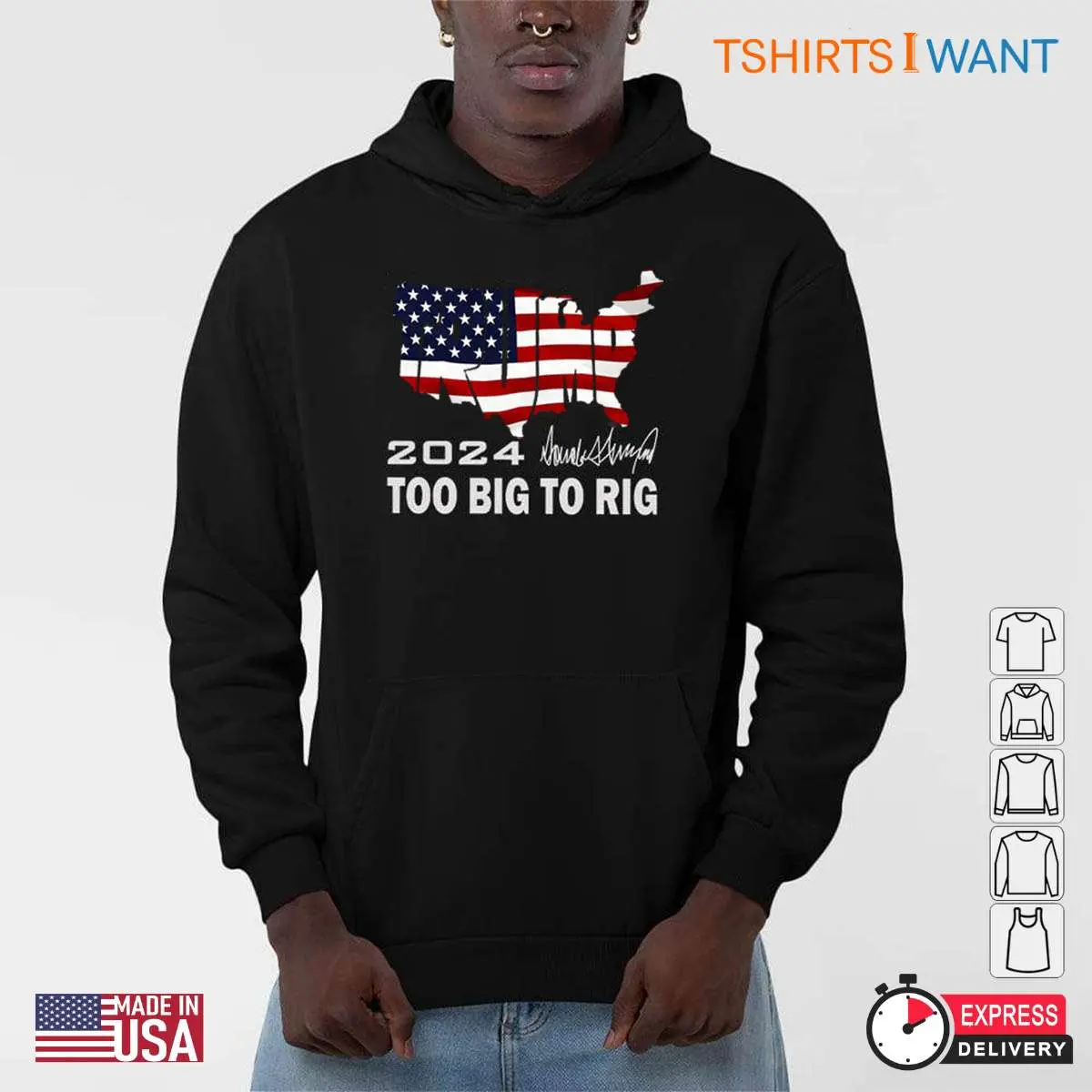 Trump 2024 Too Big To Rig Shirt