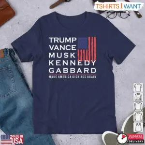 Trump Vance Musk Kennedy Gabbard T-Shirt – Make America Kick Ass Again Parody Tee 7 Trump Vance Musk Kennedy Gabbard T Shirt Parody Kick Ass 3 1.jpg