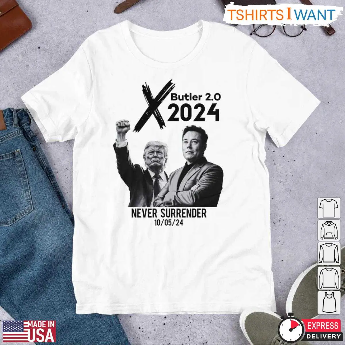 Trump and Elon 2024 T-Shirt - Butler 2.0 Never Surrender Tee 10 Trump and Elon 2024 T-Shirt Front View