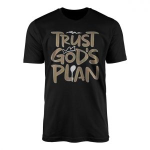 Trust Gods Plan Christian Faith Graphic T Shirt 1 1.jpg
