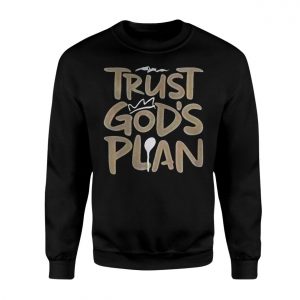 Trust Gods Plan Christian Faith Graphic T Shirt 3 1.jpg