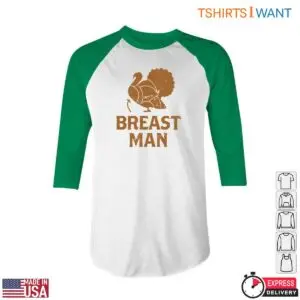 Turkey Graphic T-Shirt - Breast Man Funny Thanksgiving Tee 9 Turkey Graphic T Shirt Funny Thanksgiving Breast Man Tee 5 1.jpg