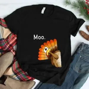 Turkey Moo Funny Thanksgiving Shirt 7 Turkey Moo Funny Thanksgiving Shirt 3 1.jpg