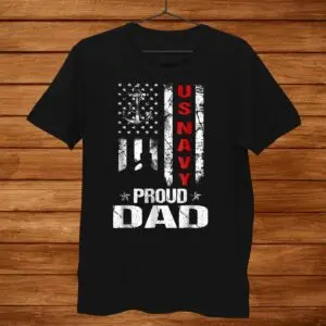 US Navy Proud Dad Veteran Shirt 1 1.jpg