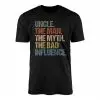 Uncle The Man The Myth The Bad Influence T-Shirt – Funny Graphic Tee for Uncles 14 Uncle The Man The Myth The Bad Influence T Shirt E28093 Funny Graphic Tee for Uncles 1.jpg