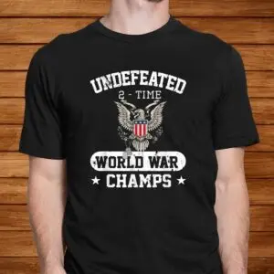 Undefeated World War Champs Veterans Day Shirt 5 Undefeated World War Champs Veterans Day Shirt 2 1.jpg