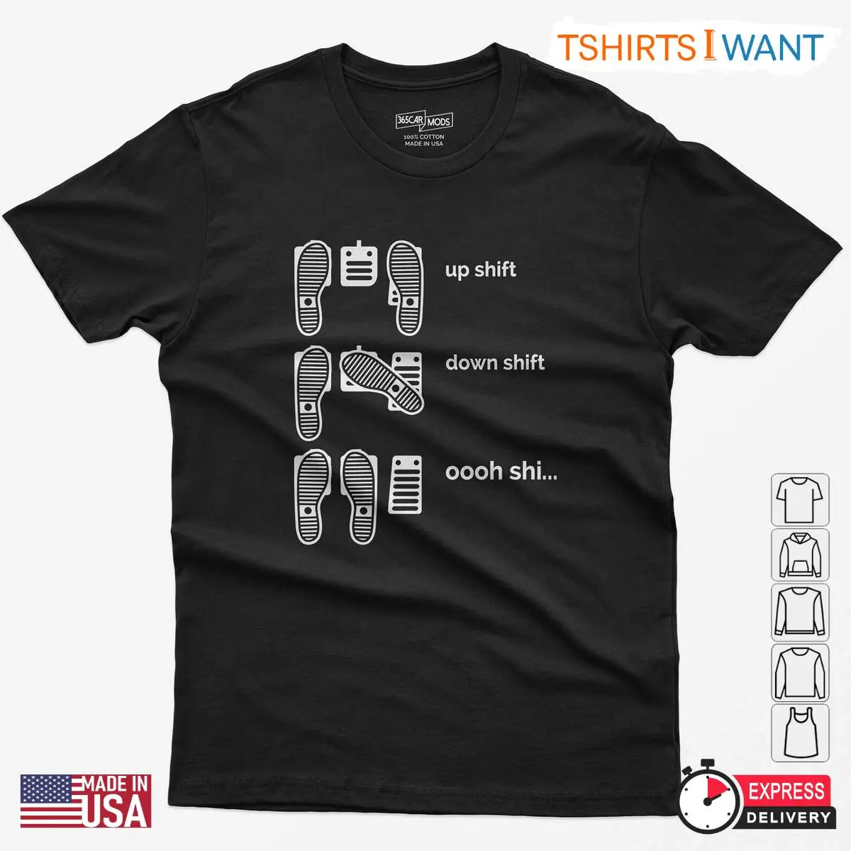 Up Shift, Down Shift, Oooh Shi... – Funny Manual Transmission T Shirt for Car Enthusiasts 1