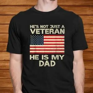 Veteran He Is My Dad American Flag Shirt 5 Veteran He Is My Dad American Flag Shirt 2 1.jpg