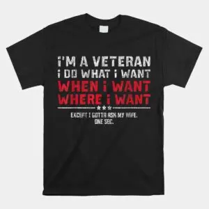 Veteran Husband Wife Mom Humor T Shirt 1 1.jpg