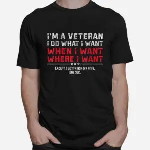 Veteran Husband Wife Mom Humor T-Shirt 6 Veteran Husband Wife Mom Humor T Shirt 2 1.jpg