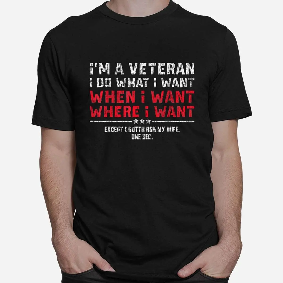 Veteran Husband Wife Mom Humor T-Shirt 10 Veteran Husband Wife Mom Humor T Shirt 2