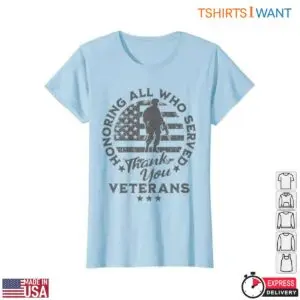 Veterans Day Thank You T-Shirt - Honoring All Who Served, American Flag & Soldier Design 8 Veterans Day Thank You Honoring All Who Served Flag Design 3 1.jpg