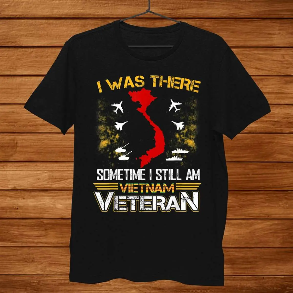 I Was There in Vietnam Veteran Shirt 8 I Was There in Vietnam Veteran Shirt