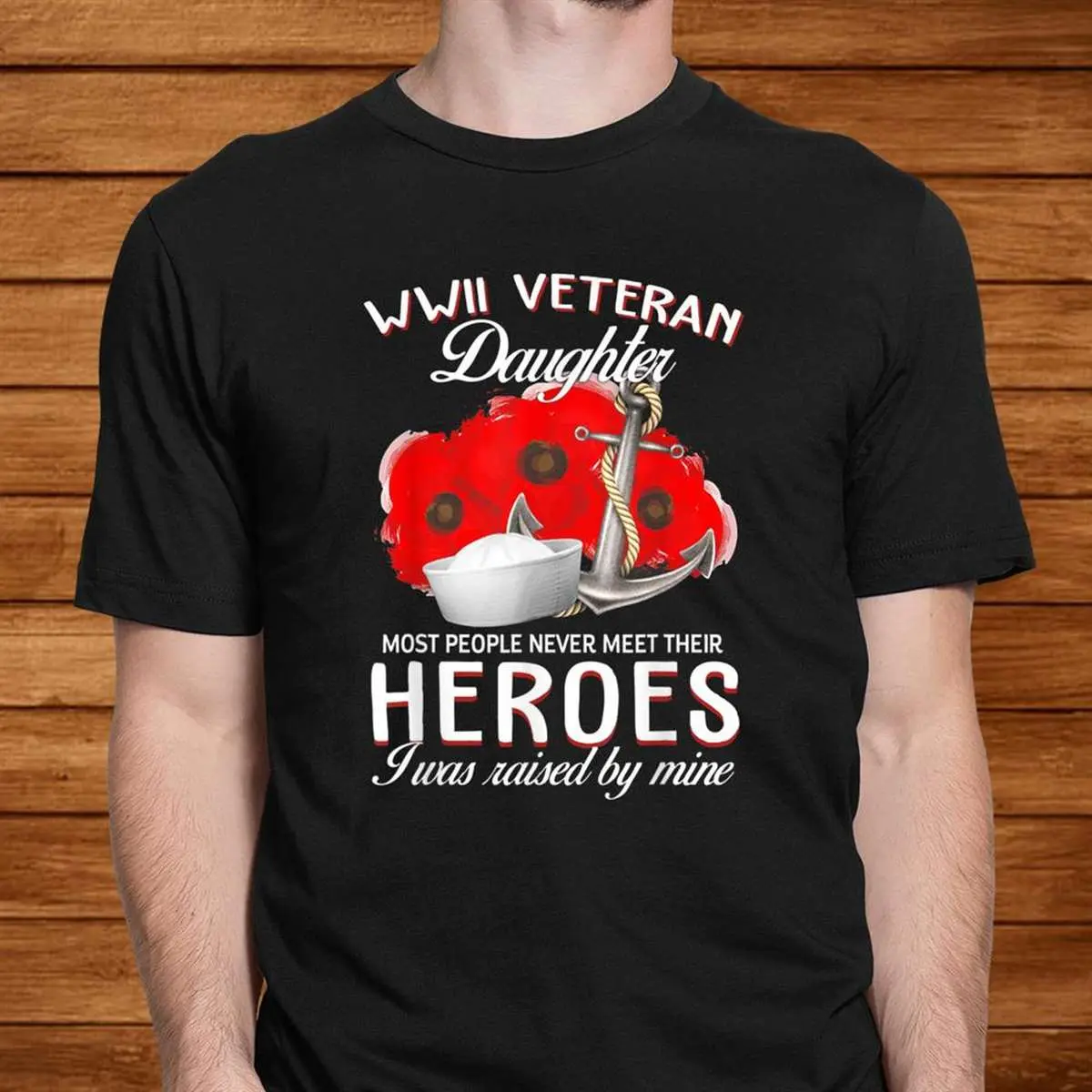 WWII Veteran Daughter Heroes Shirt 2 1.jpg