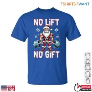 Weightlifting Santa No Lift No Gift Funny Holiday Graphic Tee 8 Weightlifting Santa Funny Holiday Tee 3 1.jpg