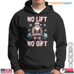 Weightlifting Santa No Lift No Gift Funny Holiday Graphic Tee 11 Weightlifting Santa Funny Holiday Tee 6 1.jpg