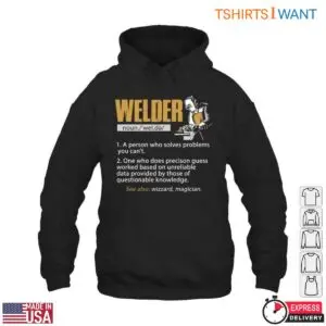 Welder T-Shirt - Definition of a Welder Graphic Tee, Solving Problems with Precision 9 Welder T Shirt Professional Problem Solver 4 1.jpg