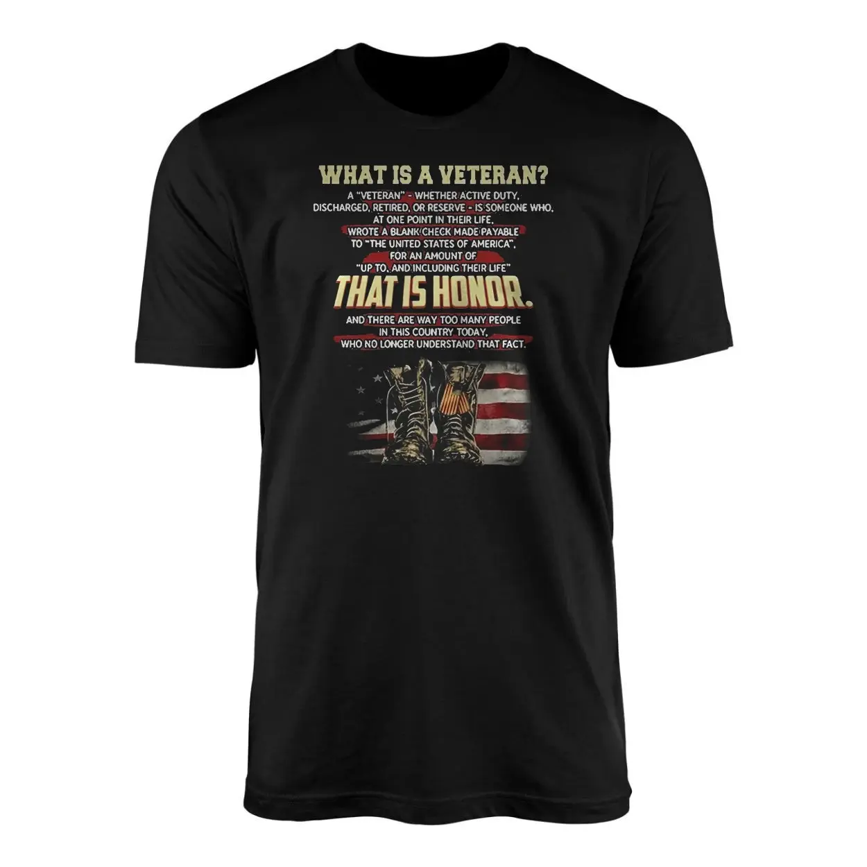 What Is a Veteran Honor American Flag Boots T-Shirt 1 What Is a Veteran Honor American Flag Boots T Shirt 1 1.jpg