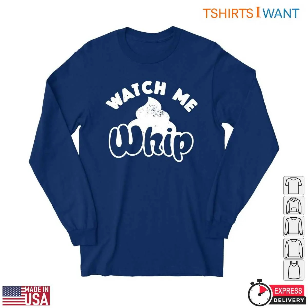 Whipped Cream Frosting T Shirt Watch Me Whip 2 1.jpg