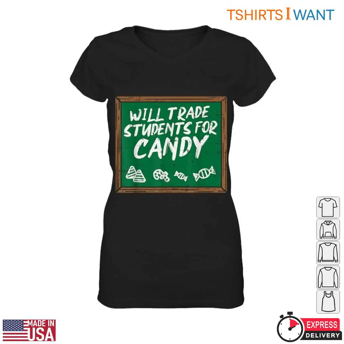 Will Trade Students for Candy Teacher Humor T Shirt 2 1.jpg