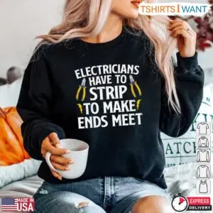 Wire Stripper Tools Funny Electrician T-Shirt 7 Wire Stripper Tools Funny Electrician T Shirt 4 1.jpg