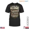 Wrench Graphic Shirt - Leave Me Alone, I'm in the Mood to Throw a Wrench Tee 15 Wrench Graphic Ready to Throw Wrench T Shirt 1 1.jpg