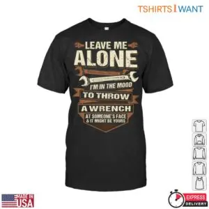 Wrench Graphic Ready to Throw Wrench T Shirt 1 1.jpg