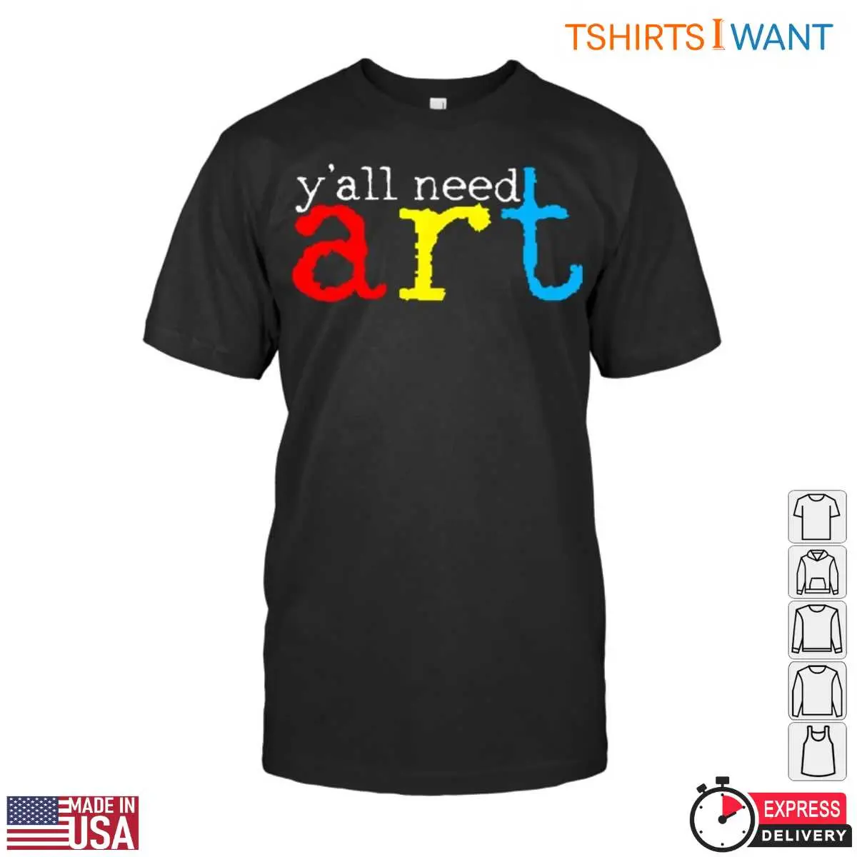 Yall Need Art Colorful Art Teacher T Shirt 1 1.jpg