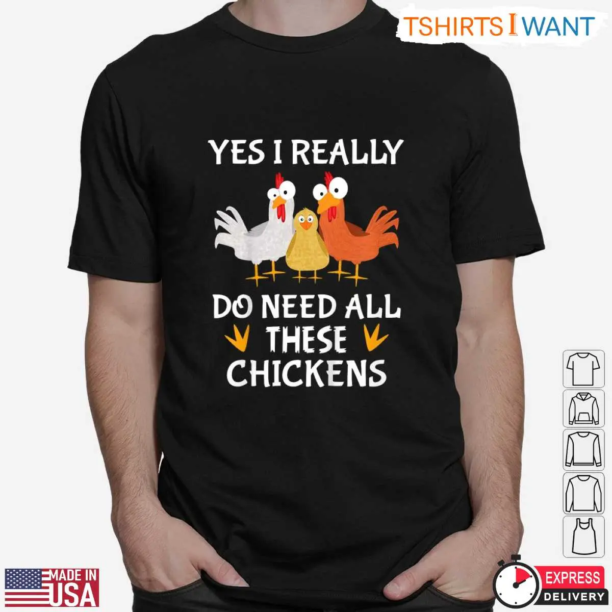 Yes I Really Do Need All These Chickens Funny Farm T Shirt 2 1.jpg