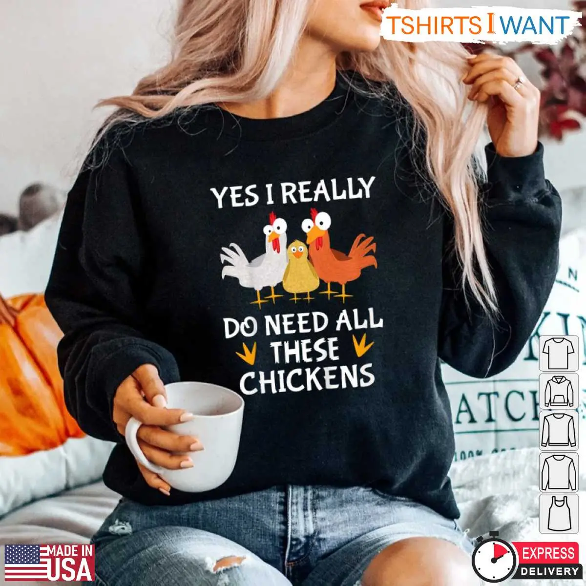 Yes I Really Do Need All These Chickens Funny Farm T Shirt 5 1.jpg