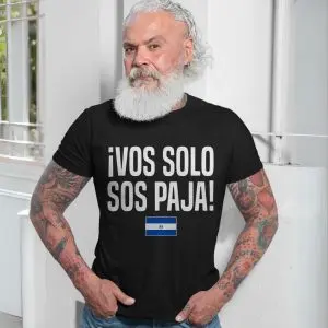 iVos Solo Sos Paja! T-shirt – Funny Nicaraguan Slang Tee 9 iVos Solo Sos Paja! T shirt – Funny Nicaraguan Slang Tee 7